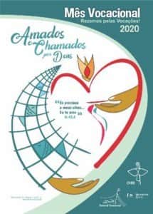 “Amados e chamados por Deus”; agosto mês vocacional