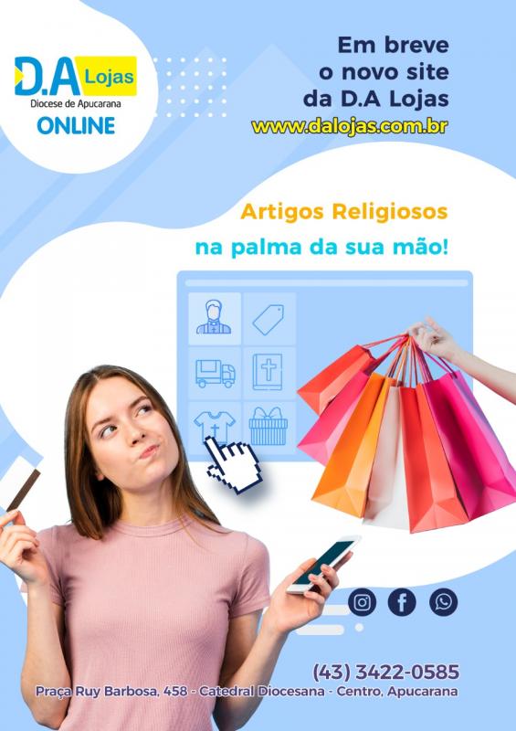 D.A Lojas - A Oficial da Diocese de Apucarana 