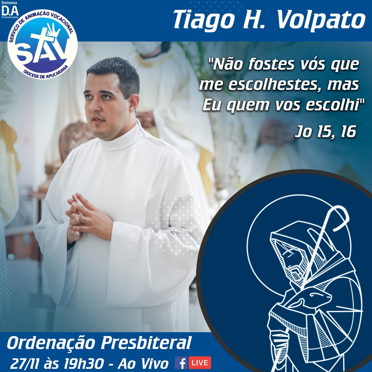  Lema de ordenação dos Futuros Presbíteros da Diocese de Apucarana.