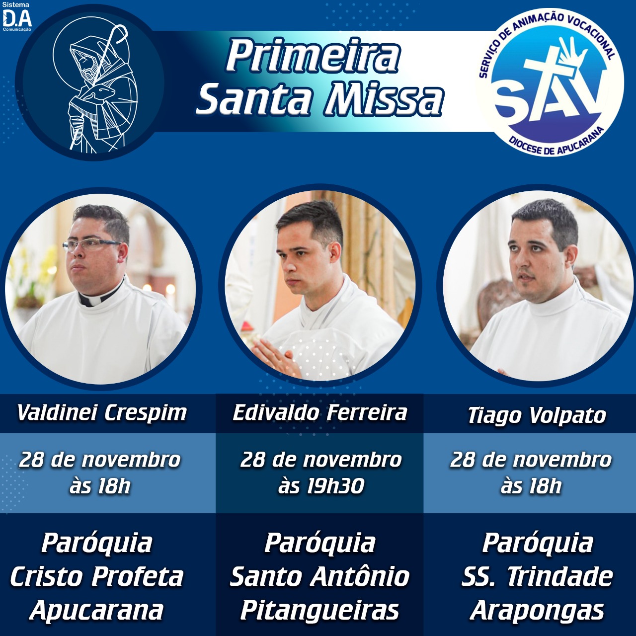 Primeira Santa Missa