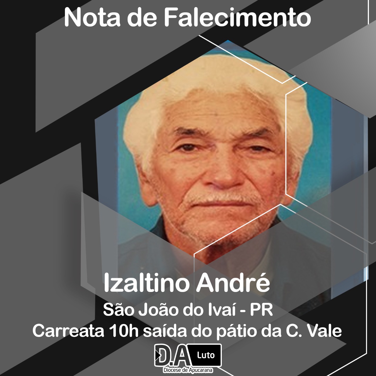 Nota de Falecimento Diácono Izaltino André