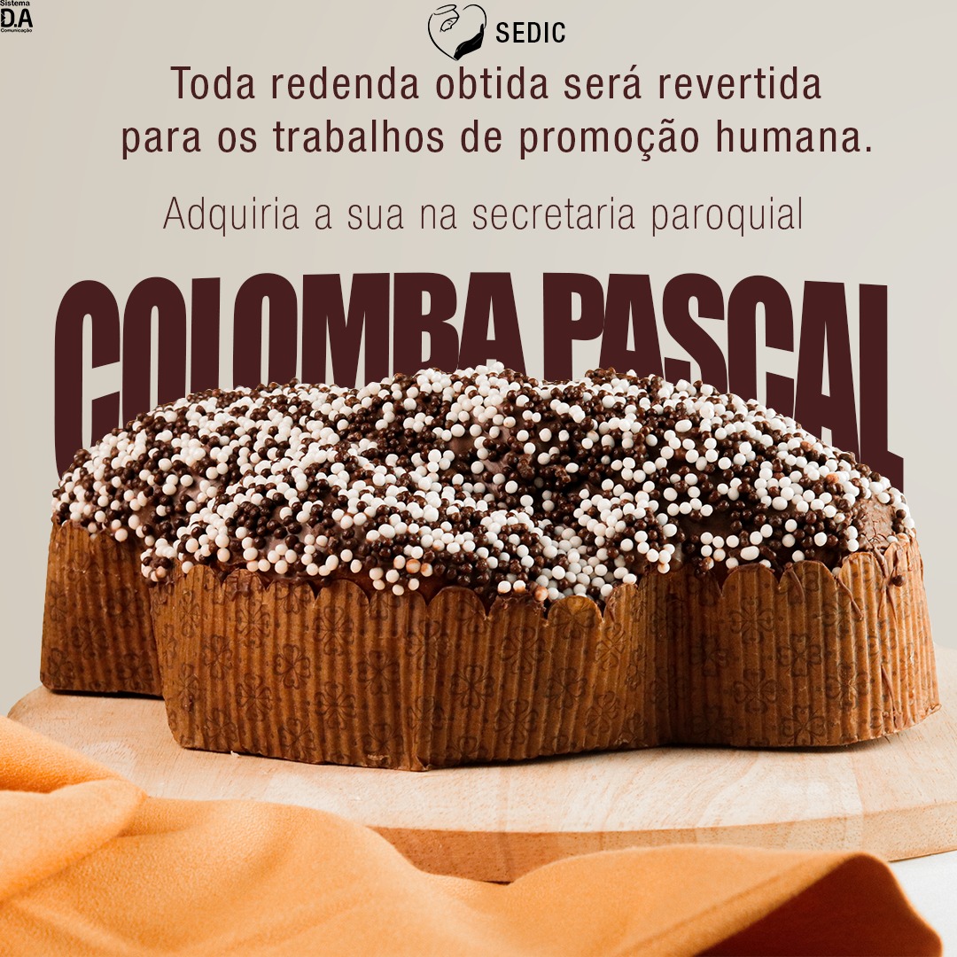 Famílias carentes serão benificiadas pelas Colombas de Páscoa produzida pelo Serviço Diocesano de Caridade (SEDIC)