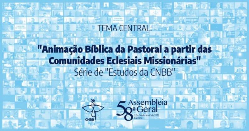 Bispos Aprovam o texto: “Animação Bíblica da Pastoral a partir das comunidades eclesiais missionárias”