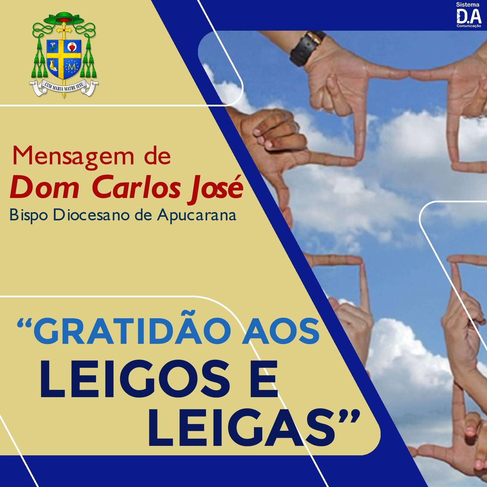 GRATIDÃO AOS LEIGOS E LEIGAS