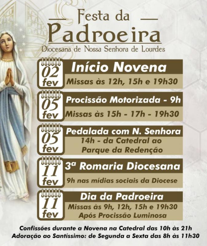 A partir do dia 02 de fevereiro na Catedral Nossa Senhora de Lourdes