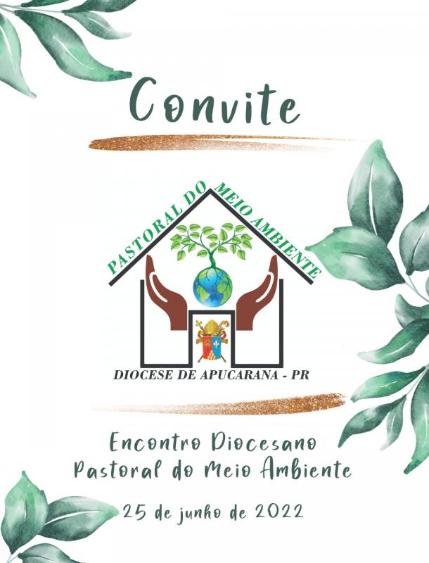 ENCONTRO DIOCESANO DA PASTORAL DO MEIO AMBIENTE