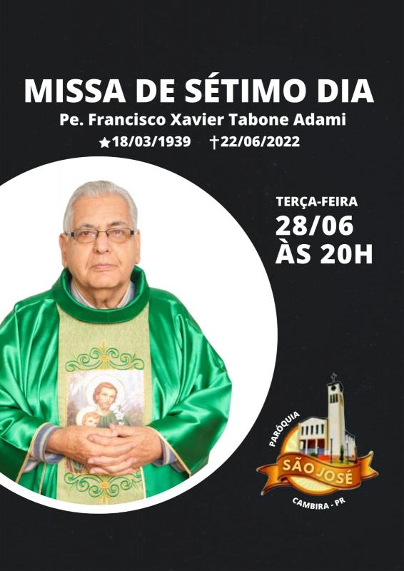 Santa Missa de sétimo dia do Padre Francisco Tabone