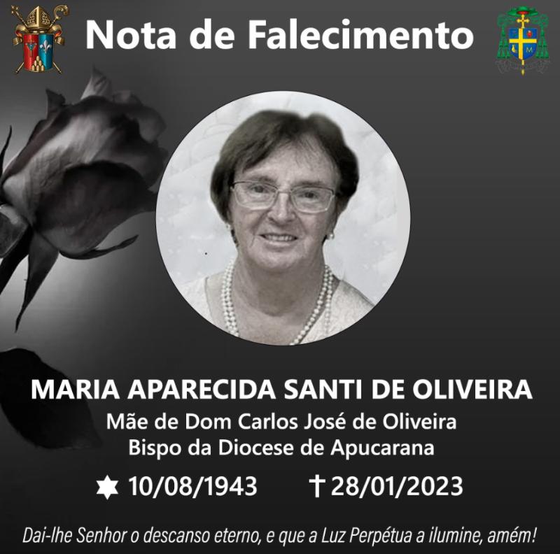 Comunicamos o falecimento de Maria Aparecida Santi de Oliveira