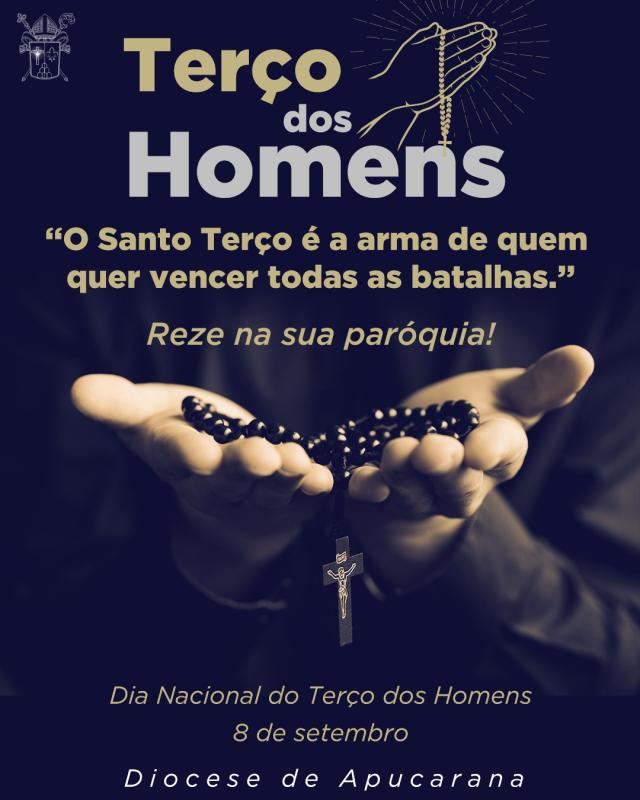 1º dia nacional do terço dos homens é celebrado em nossa Diocese 