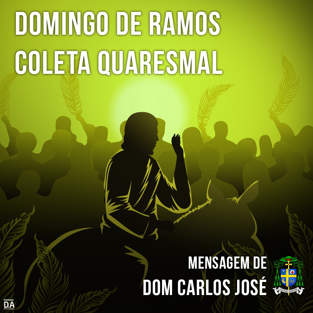 Domingo de Ramos Coleta Quaresmal 