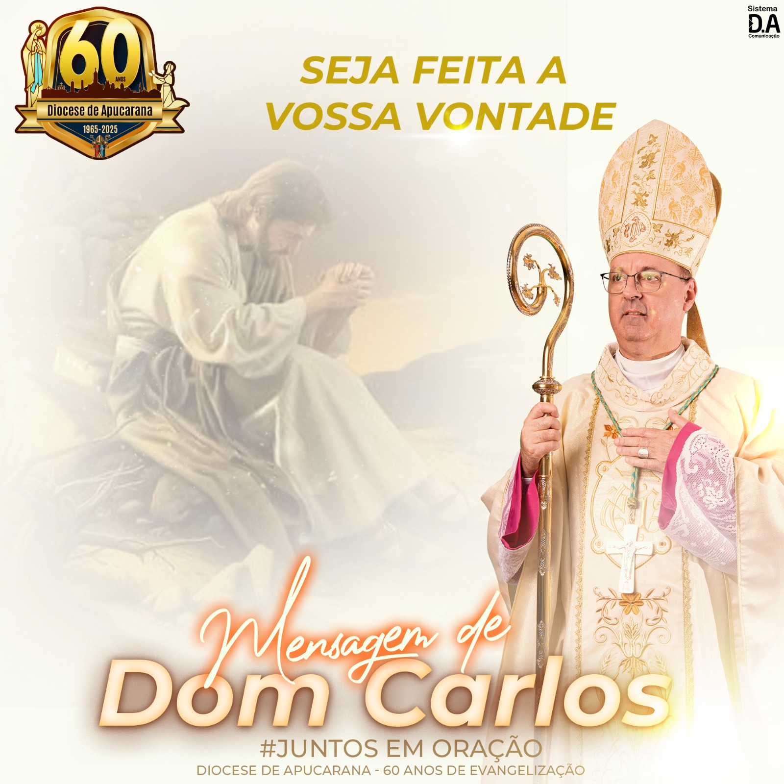 Seja feita a Vossa vontade 