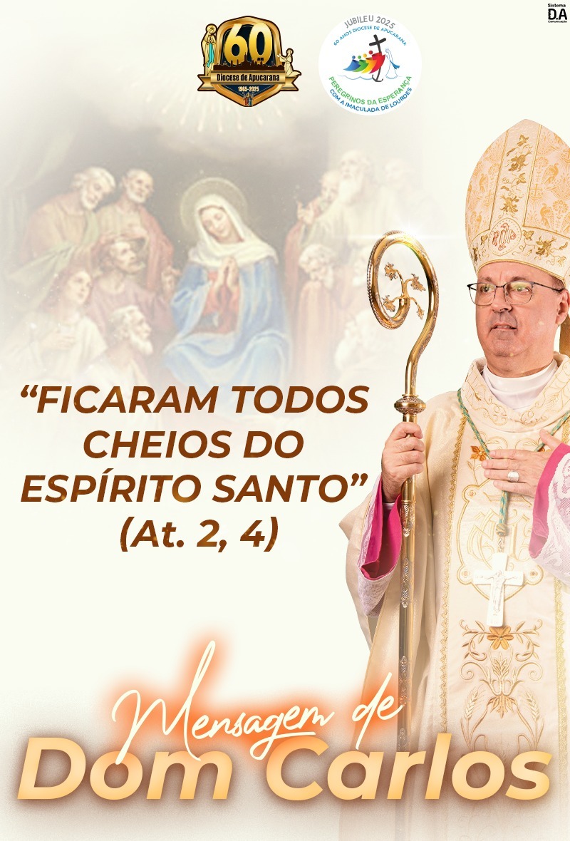 Ficaram todos cheios do Espírito Santo (At. 2, 4)