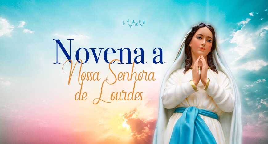 Novena on line de Nossa Senhora de Lourdes