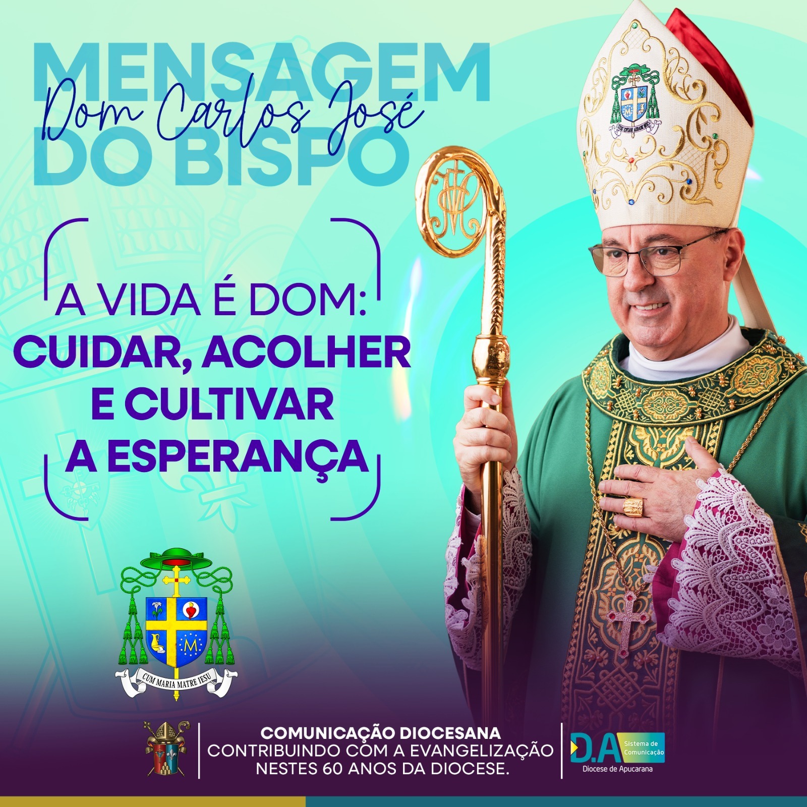 A vida é dom: Cuidar, Acolher, e Cultivar a esperança