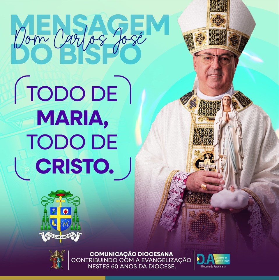 Todo de Maria, Todo de Cristo