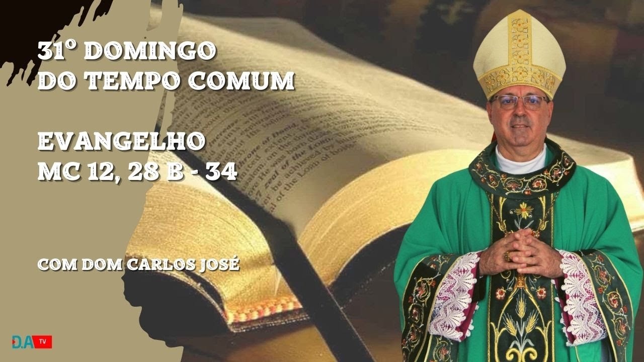 31º Domingo do Tempo Comum