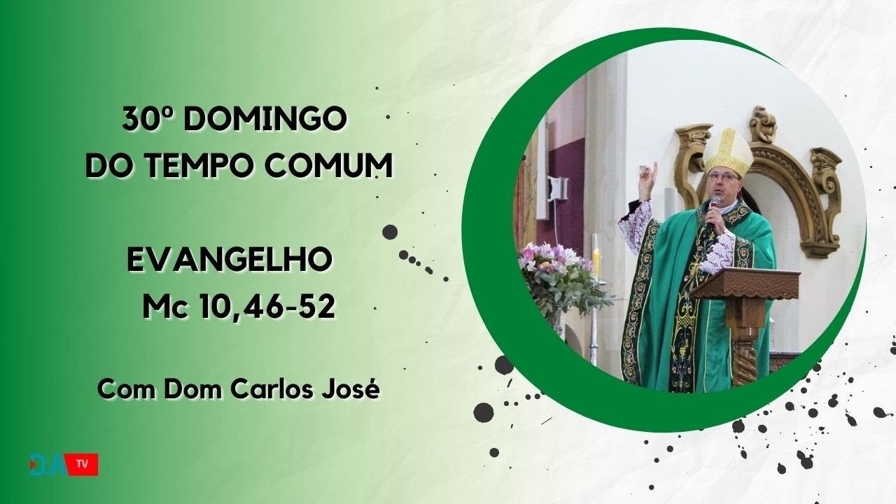 30º Domingo do Tempo Comum
