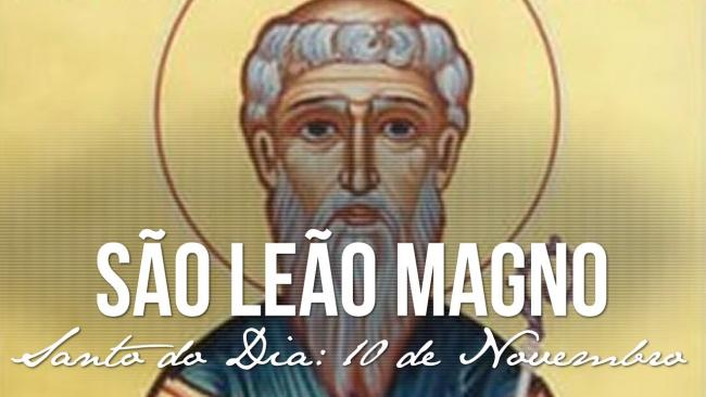 São Leão Magno, um dos maiores Papas da história