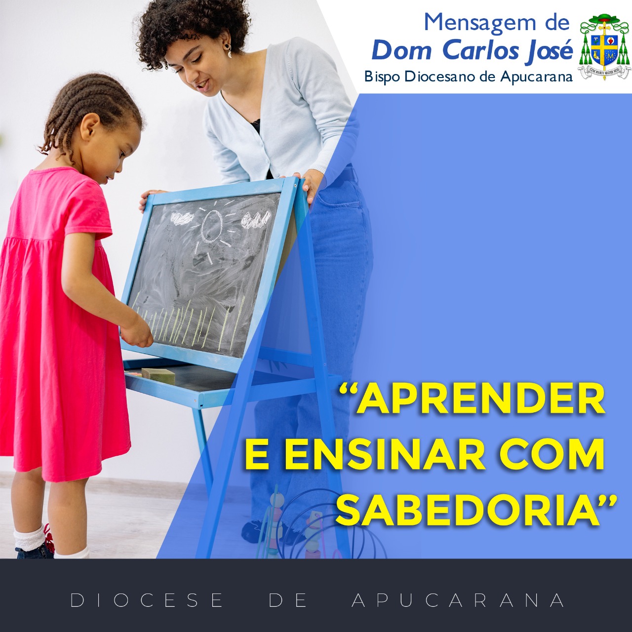 "Aprender e ensinar com sabedoria"