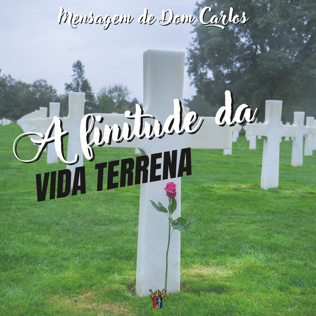 A finitude da vida terrena