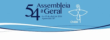 54ª Assembleia Nacional dos Bispos do Brasil 