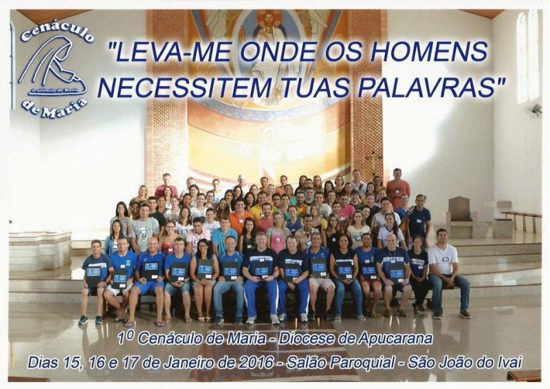 1º Cenáculo de Maria na Paróquia São João Batista de São João do Ivaí