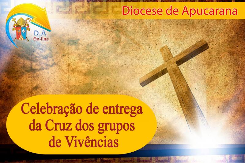 Celebração de entrega da Cruz dos grupos de Vivencias.