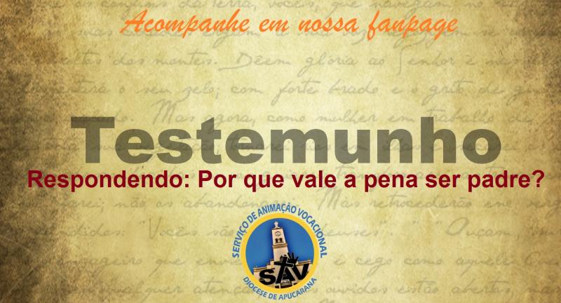 Padres da diocese respondem: por que vale a pena ser padre? 