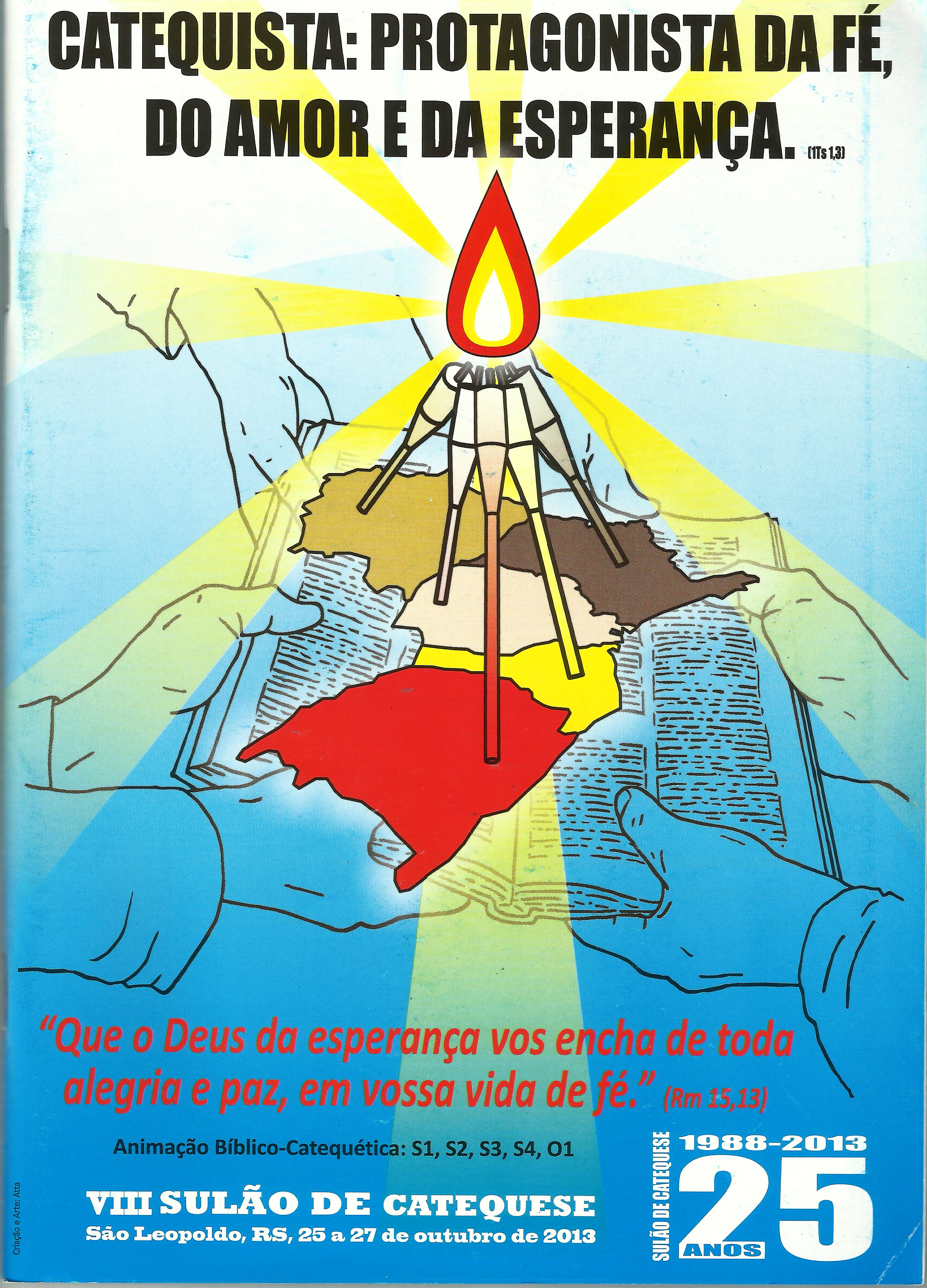CATEQUESE DIOCESANA PARTICIPA DO VIII SUL&#195;O