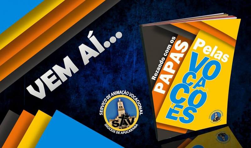 Serviço de Animação Vocacional prepara para lançar novo livro 