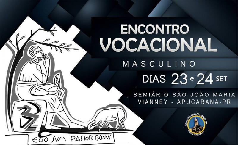 Vem ai o 3º Encontro Vocacional masculino do ano 