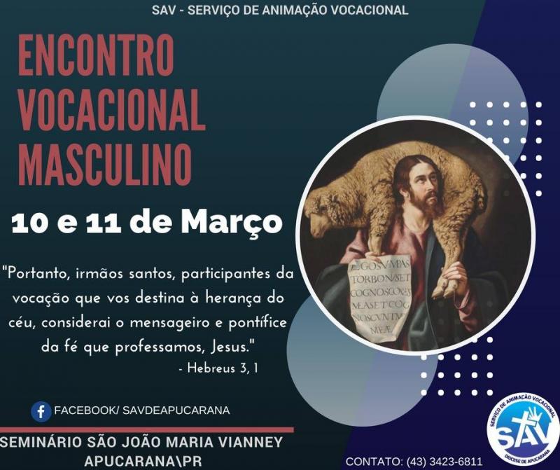 Vem ai o 1º Encontro Vocacional Masculino de 2018 