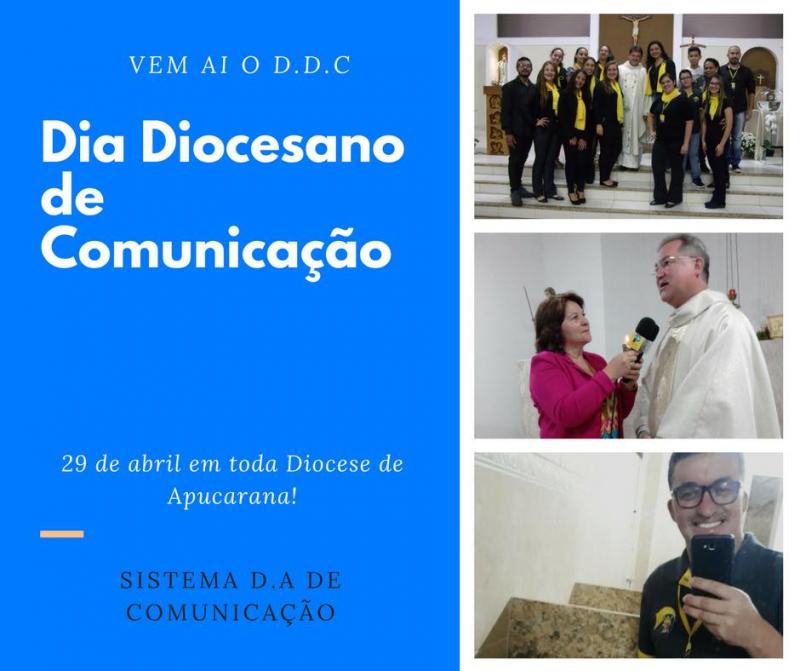 Algumas curiosidades sobre o D.D.C = Dia Diocesano de Comunicação 